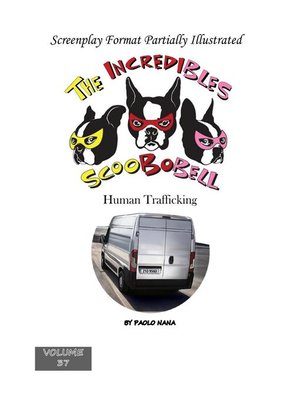 cover image of The Incredibles Scoobobell Human Trafficking